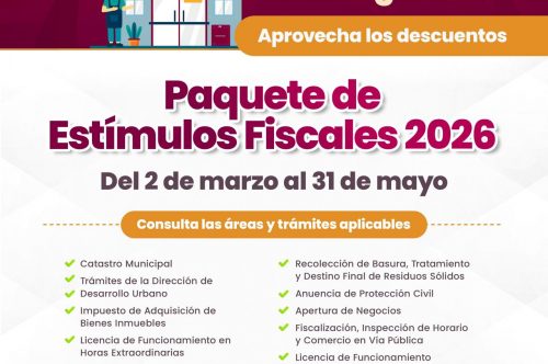¡Aprovecha el Paquete de Estímulos Fiscales 2026!