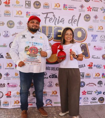 En el marco de su 128 aniversario, Chetumal celebrará la Feria del Queso de Bola en el “Paseo Héroes”.